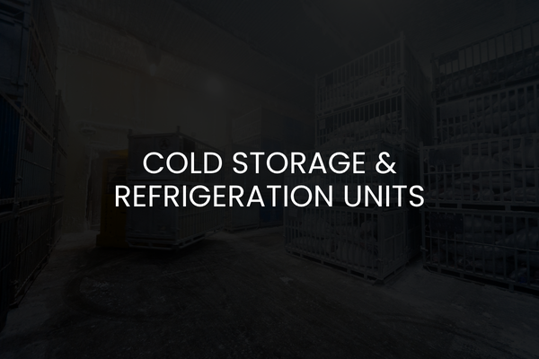 Cold storage & refrigeration units