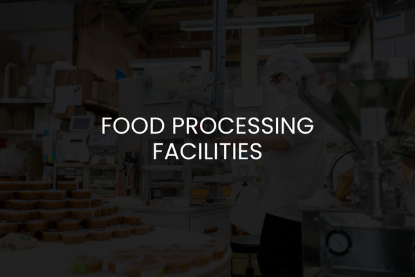 Food processing facilities