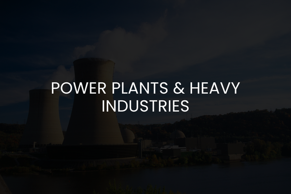 Power plants & heavy industries